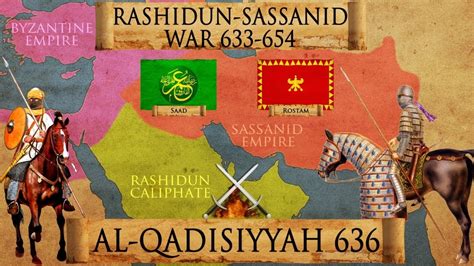 La Batalla de Qadisiyya: Un choque de civilizaciones entre los persas sasánidas y los musulmanes árabes