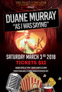 Duane Murray Comedy Show - "As I Was Saying...." @ The Rialto Theater | Denison | Texas | United States